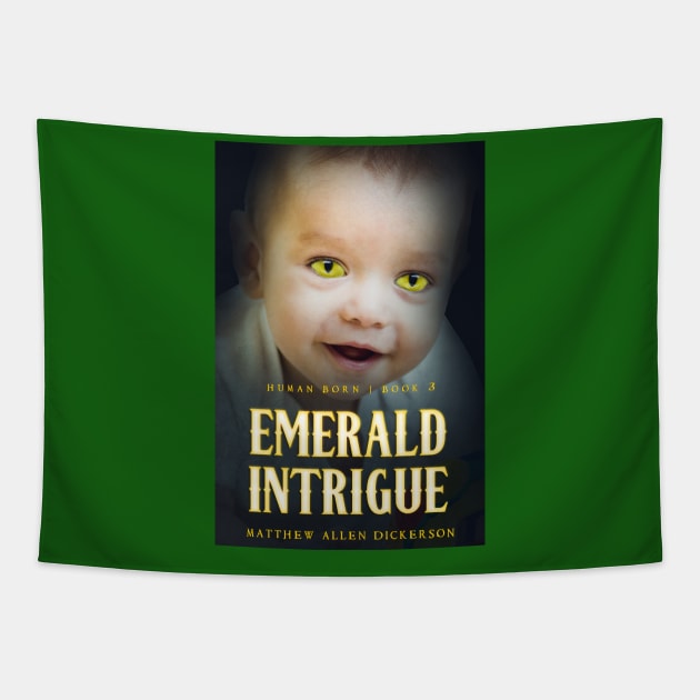 Emerald Intrigue Tapestry by Tagonist Knights Publishing