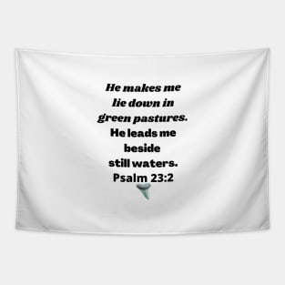 Psalms 23:3 Pastures Water Bible Verse (White) Tapestry