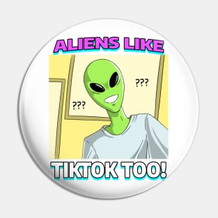 AlienHub: Aliens like tiktok too! Pin