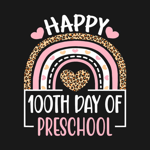 100Th Day Of Preschool 100 Days Of School Teacher by snownature