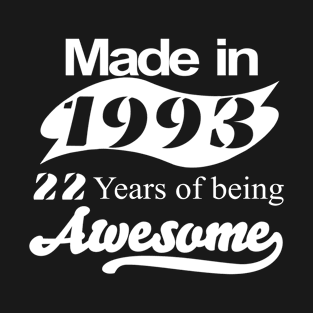 Made in 1993.. T-Shirt