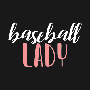 baseball  lady - baseball girl T-Shirt