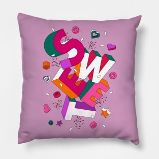 SWEET 3D Typography in Pink Pillow