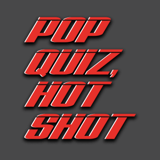 Speed – Pop Quiz Quote (four decks) T-Shirt