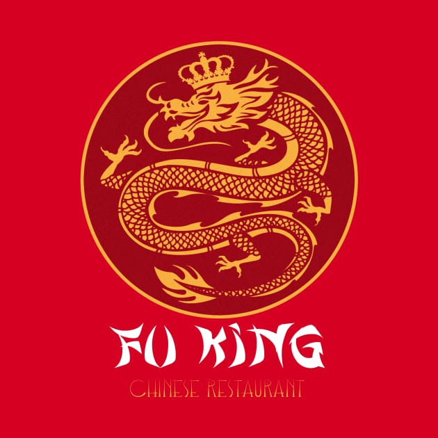 Fu King Chinese restaurant. by Artizan