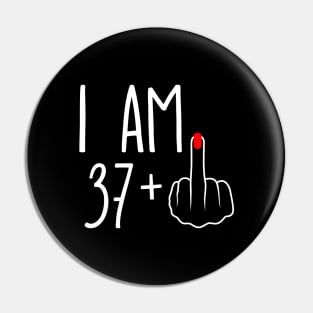 Vintage 38th Birthday I Am 37 Plus 1 Middle Finger Pin