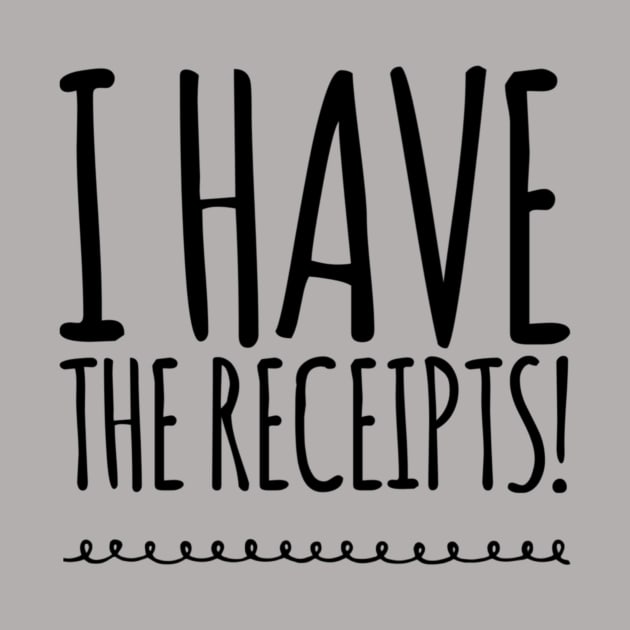 Have Receipts (Simply Nasty) by JasonLloyd