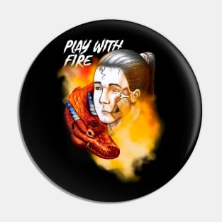 PLAY WITH FIRE RPG ILLUSTRATION Pin