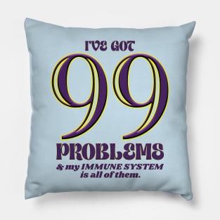 Autoimmune 99 Pillow