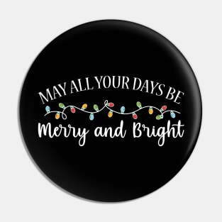 Merry Bright Christmas Pin