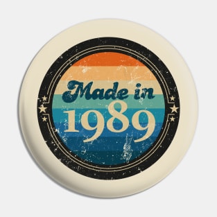 Retro Vintage Made In 1989 Pin