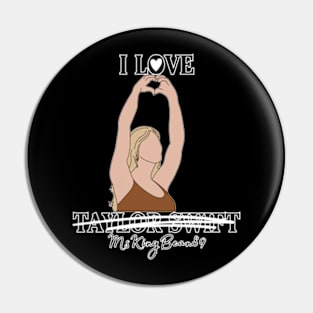 I love MsKingBean89 (Taylor Swift) Pin