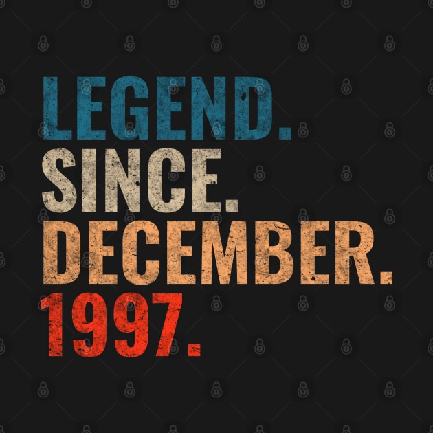 Legend since December 1997 Retro 1997 birthday shirt by TeeLogic