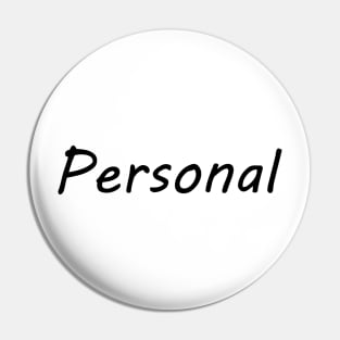 PERSONAL Pin