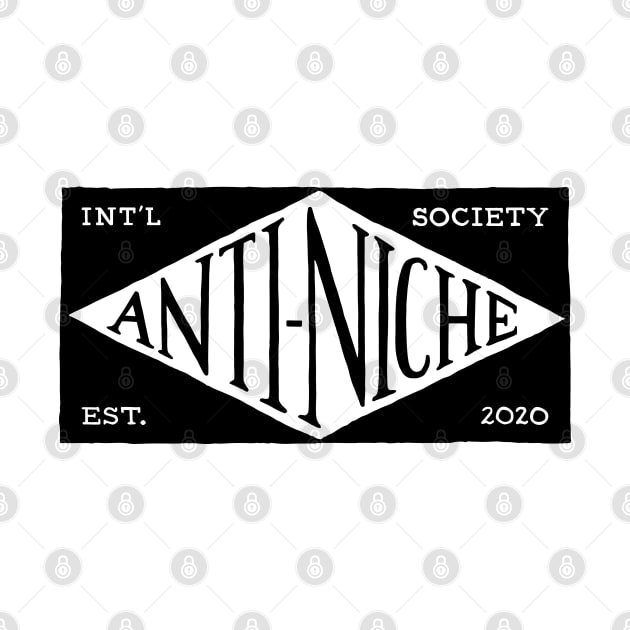 ANS-01 Anti-Niche Society by Anti-Niche Society