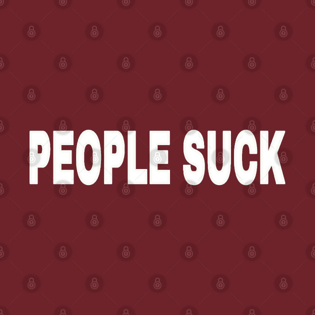 PEOPLE SUCK - Back by SubversiveWare