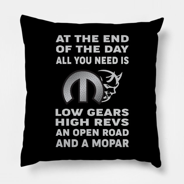 At the end of the day Pillow by MoparArtist 