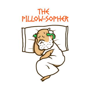 The Pillow-sopher T-Shirt