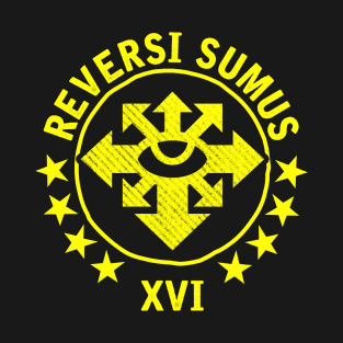 REVERSI SUMUS - WE ARE RETURNED T-Shirt