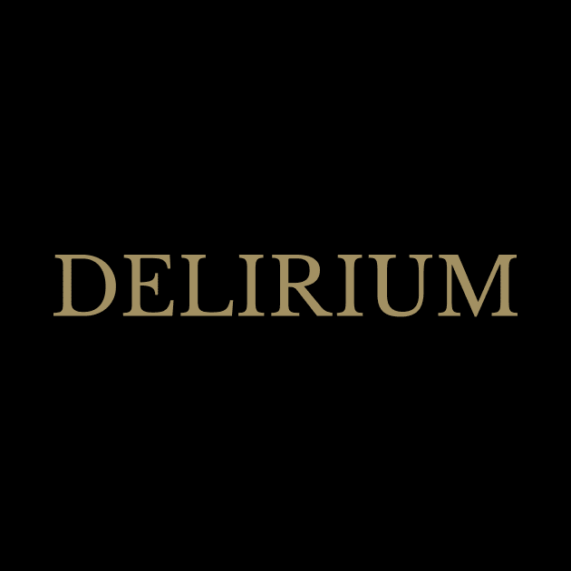 DELIRIUM by iamjudas