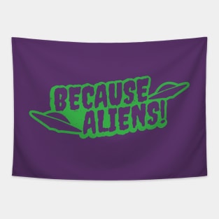 Because Aliens! UFO Green Tapestry