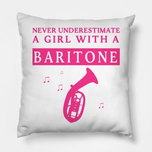 Underestimated Baritone Girl Pillow