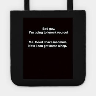 Insomnia life Tote