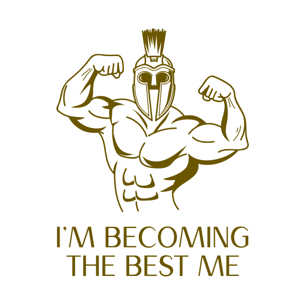Stoic Spartan – I’m Becoming the Best Me by Autonomy Prints