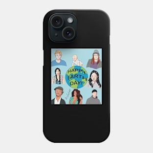 Happy Earth Day Phone Case