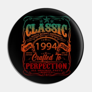 Vintage 1994 Limited Edition Shirt 30 Year old 30th Birthday Pin