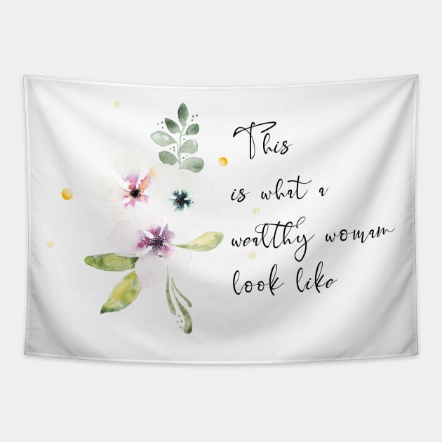 Wealthy Woman Affirmation Tapestry by Anines Atelier