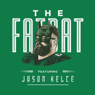 Jason Kelce Philadelphia Fat Bat T-Shirt