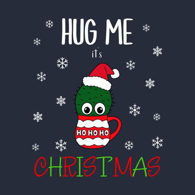 Hug Me It's Christmas - Cactus With A Santa Hat In A Christmas Mug by DreamCactus