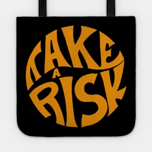 Take the risk Tote