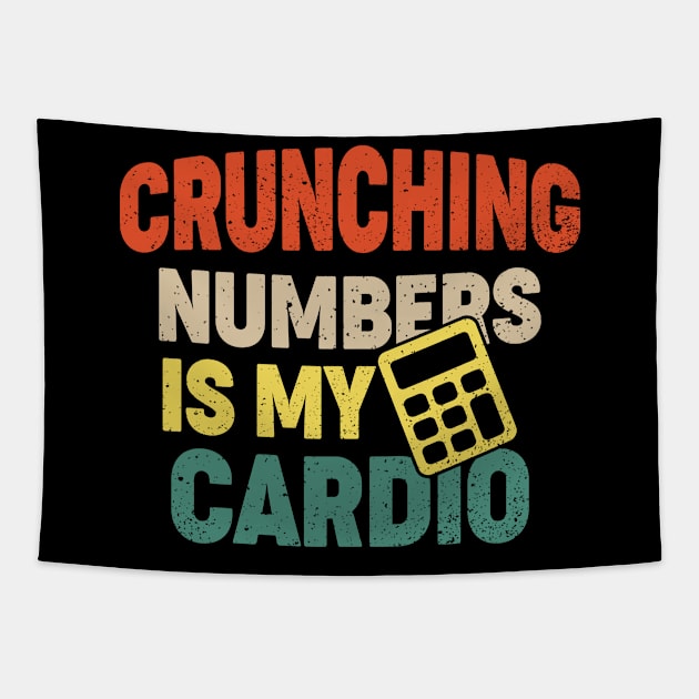 Crunching Numbers is My Cardio retro funny accounting Tapestry by Moe99