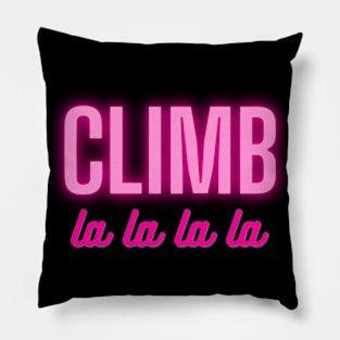 Climb La La La La Pillow