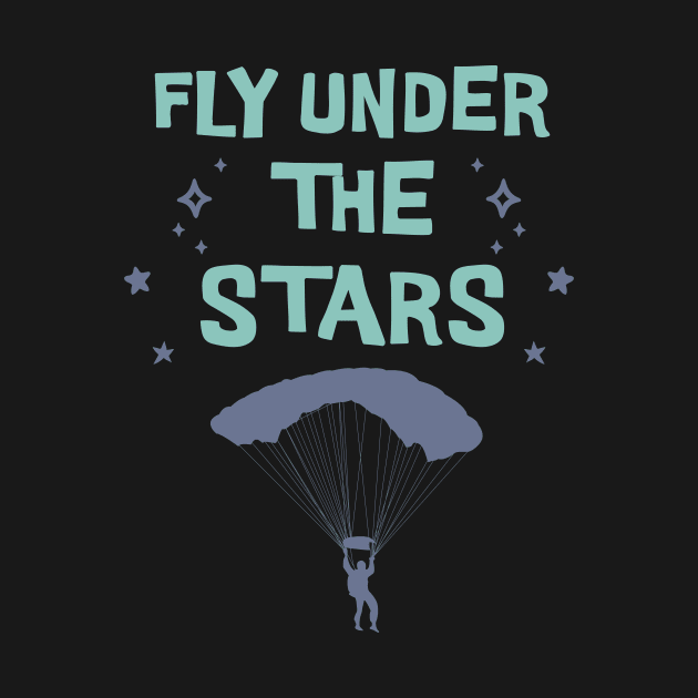 Fly under the stars, extreme sports, thrill seeker by New Day Prints