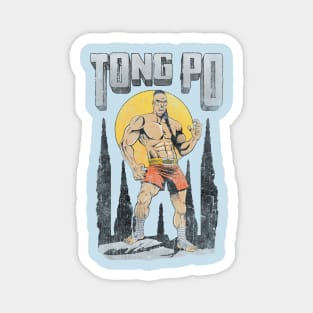 Tong Po Magnet