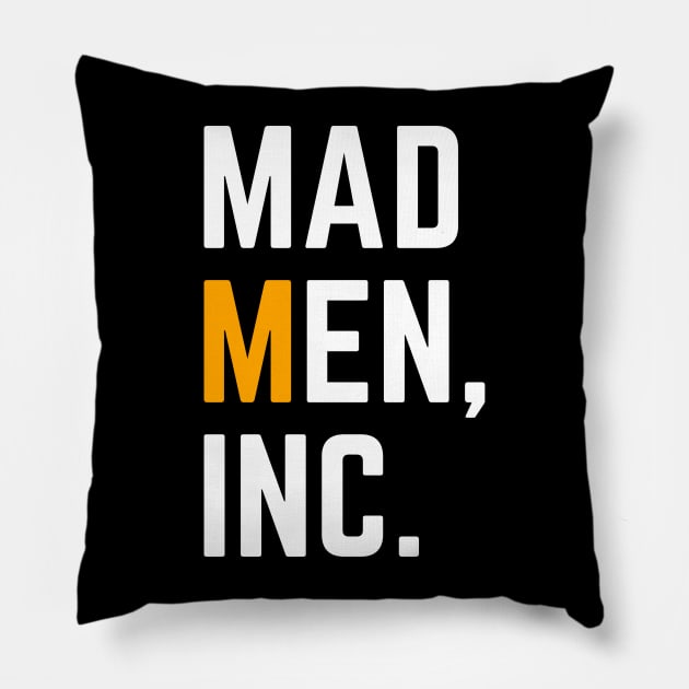 Mad men, Inc. Pillow by BLACK CRISPY