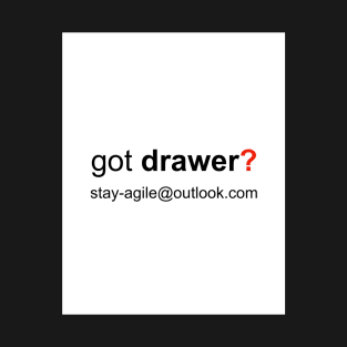 Got drawer magnet design T-Shirt