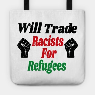 Trade Racists for Refugees Gift / African America Flags Vintage Style / Immigration Gift Idea Tote