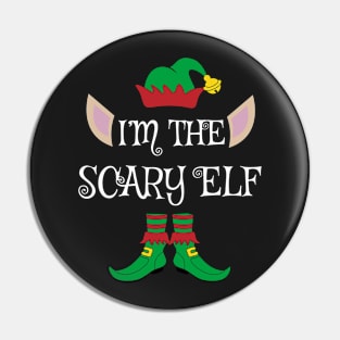 I'm The Scary Christmas Elf Pin