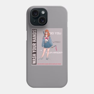 wash your hands Phone Case