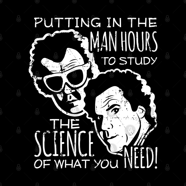 Step Brothers Science by SaltyCult