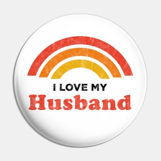 I Love My Husband Pin