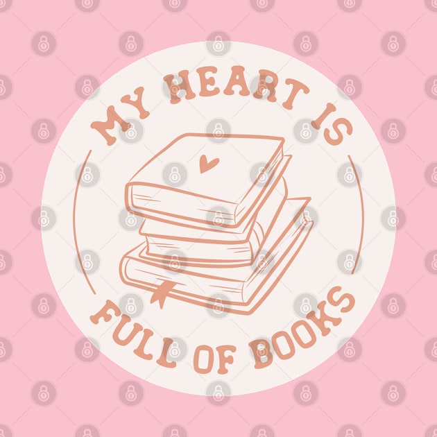 my heart is full of books by indiebookster