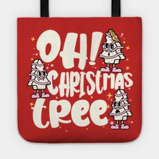 Oh, Christmas tree Funny Tote