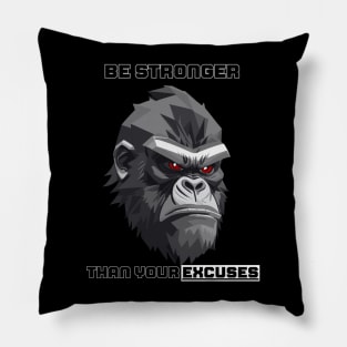 Gorilla  Motivational Gym Quote Pillow