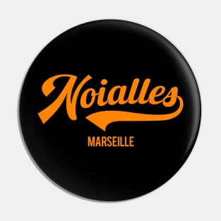 Marseille Noailles - Marseille Noailles Schriftzug - Noailles Logo Pin