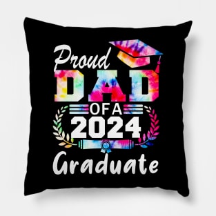 Tie Dye Proud Dad of a 2024 Graduate Class of 2024 Senior Pillow